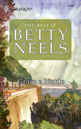 Title details for Grasp a Nettle by Betty Neels - Available